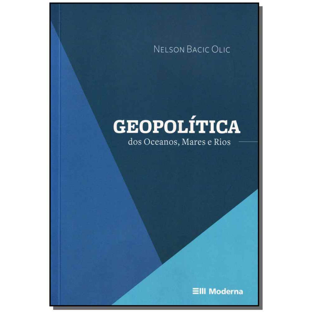 Geopolítica dos Oceanos, Mares e Rios