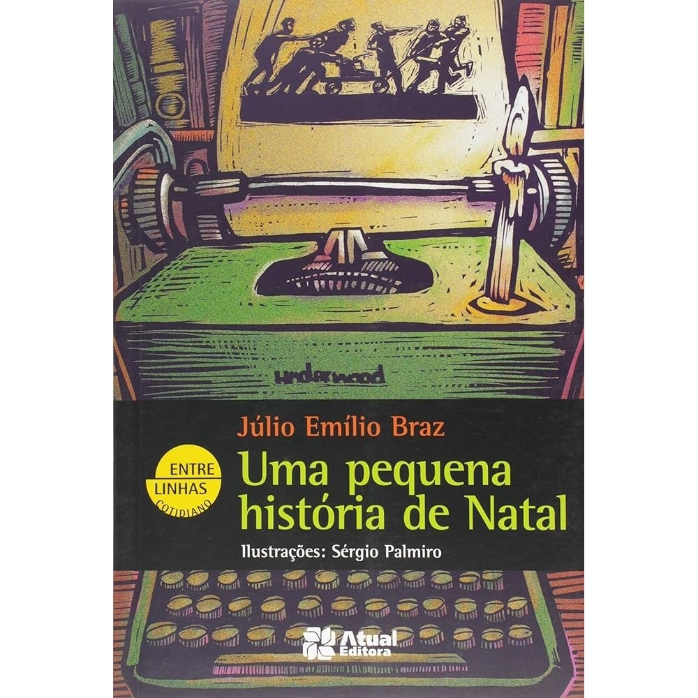 Uma pequena história de natal autor Júlio Emílio Braz