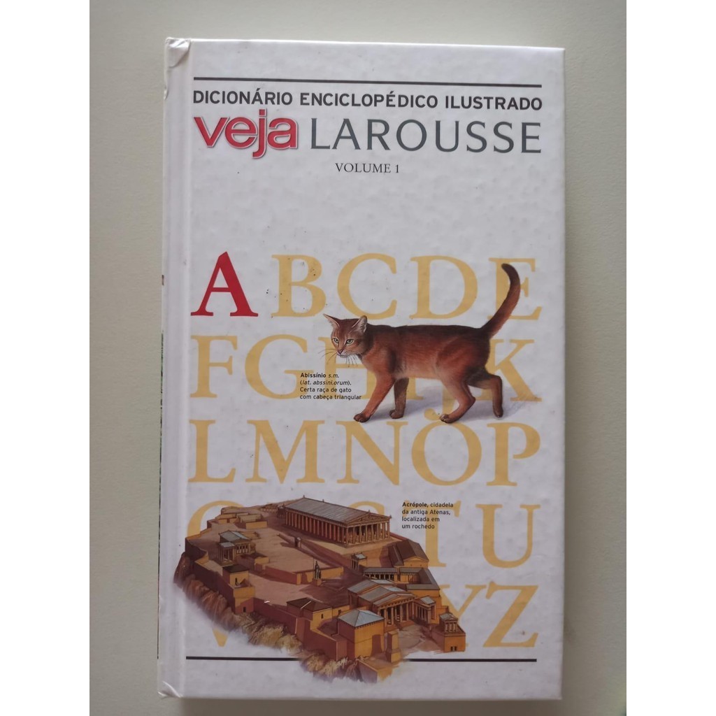 LIVRO, DICIONÁRIO ENCICLOPÉDICO ILUSTARDO VEJA LAROUSSE, VOLUME 1, ABRIL