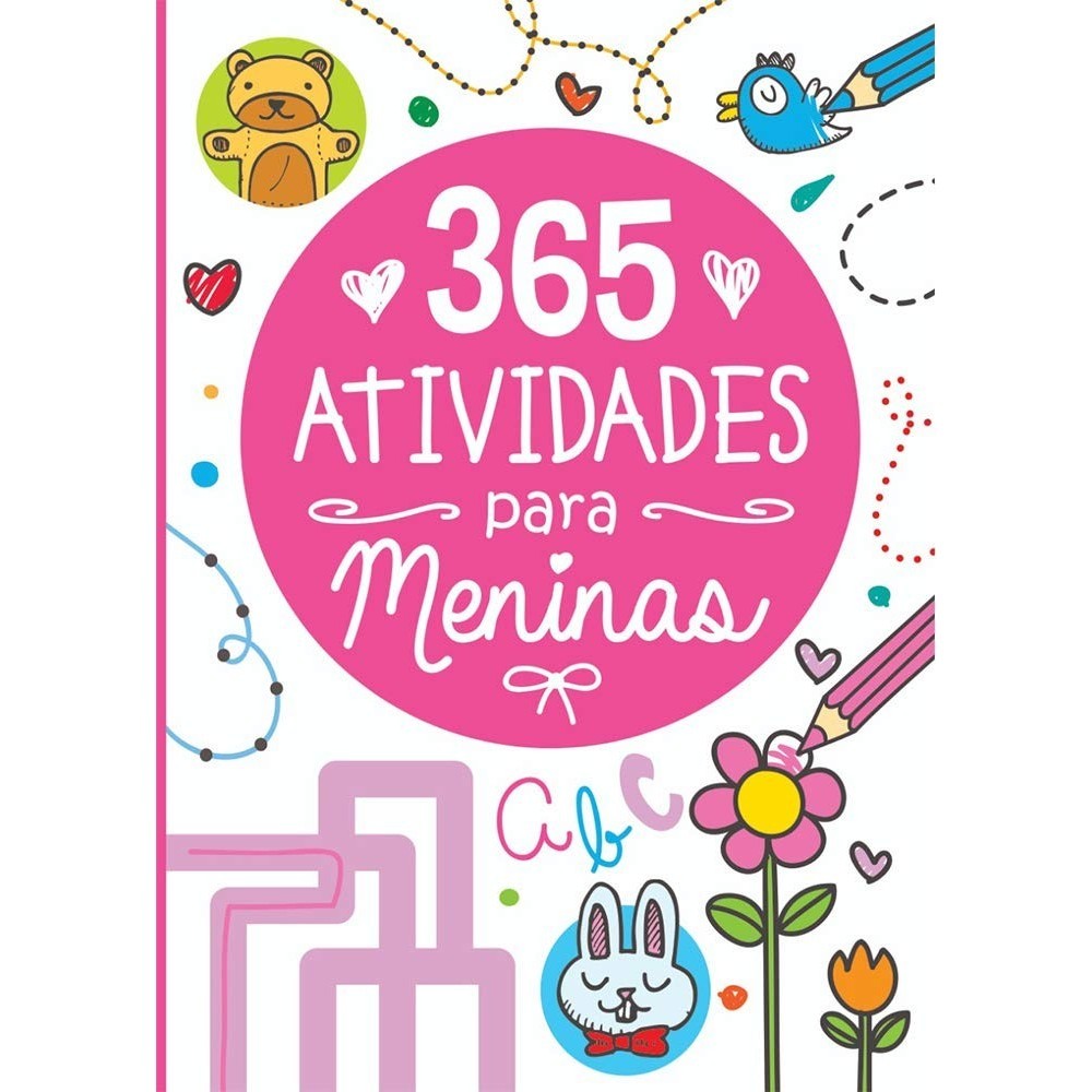 365 Atividades Para Meninas | PÉ DA LETRA - Books & Magazines