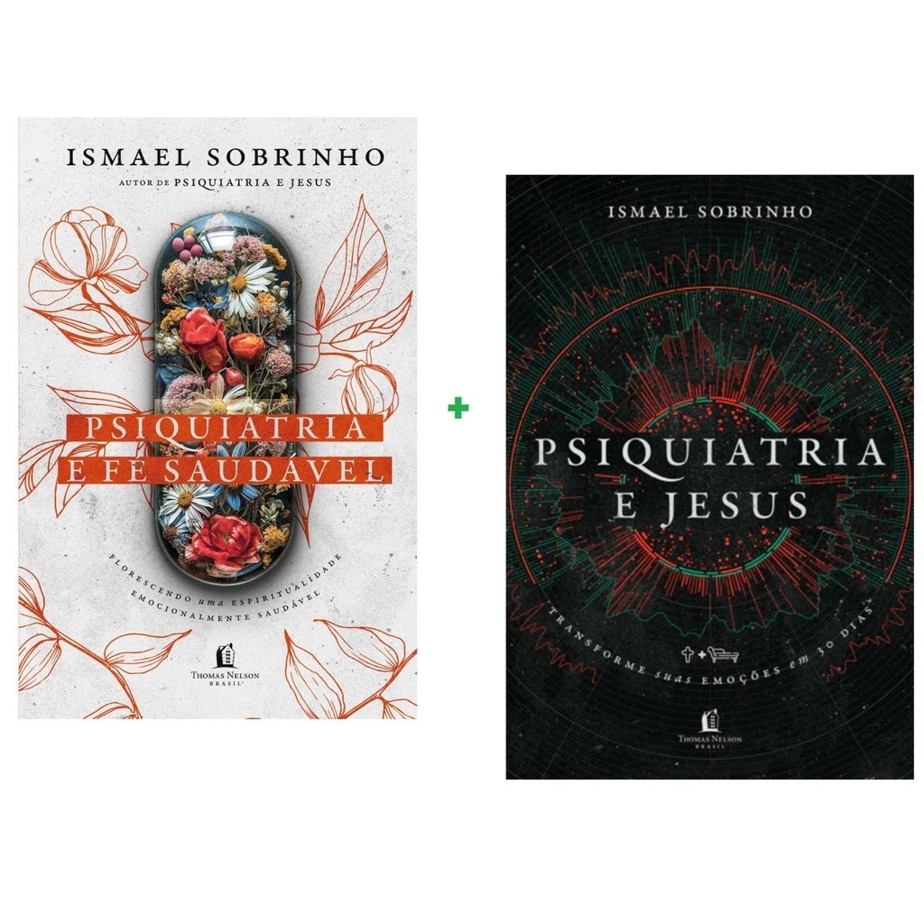 Kit 2 Livros | Devocional 30 dias Psiquiatria e Jesus + Psiquiatria e fé saudável | Ismael Sobrinho