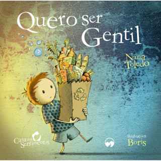 QUERO SER GENTIL - CASA DOS SENTIMENTOS em Oferta na Shopee