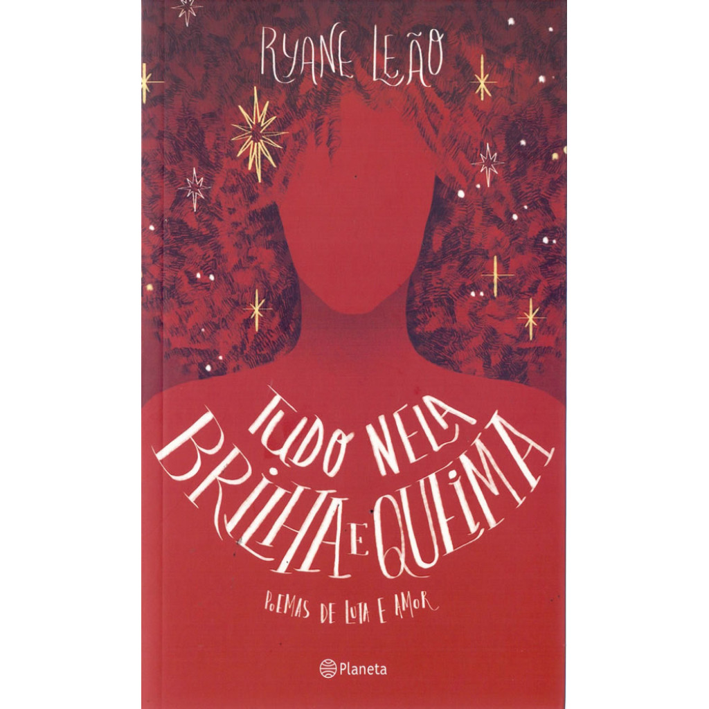 TUDO NELA BRILHA E QUEIMA