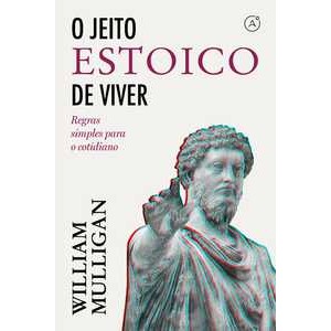 O jeito estoico de viver - Latitude em Oferta na Shopee