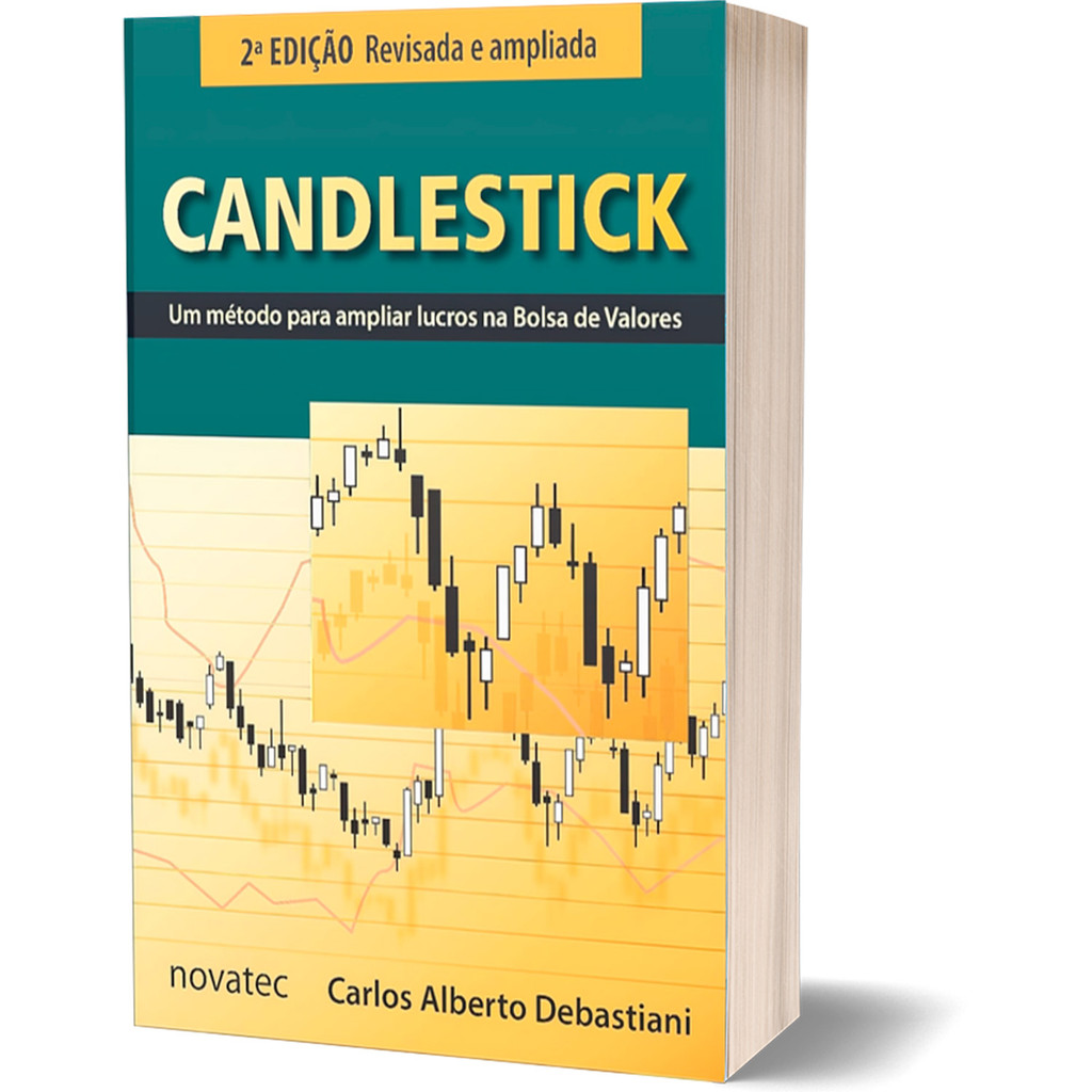 Livro Candlestick, Um Método Para Ampliar Lucros na Bolsa de Valores - Carlos Alberto Debastiani | Novatec