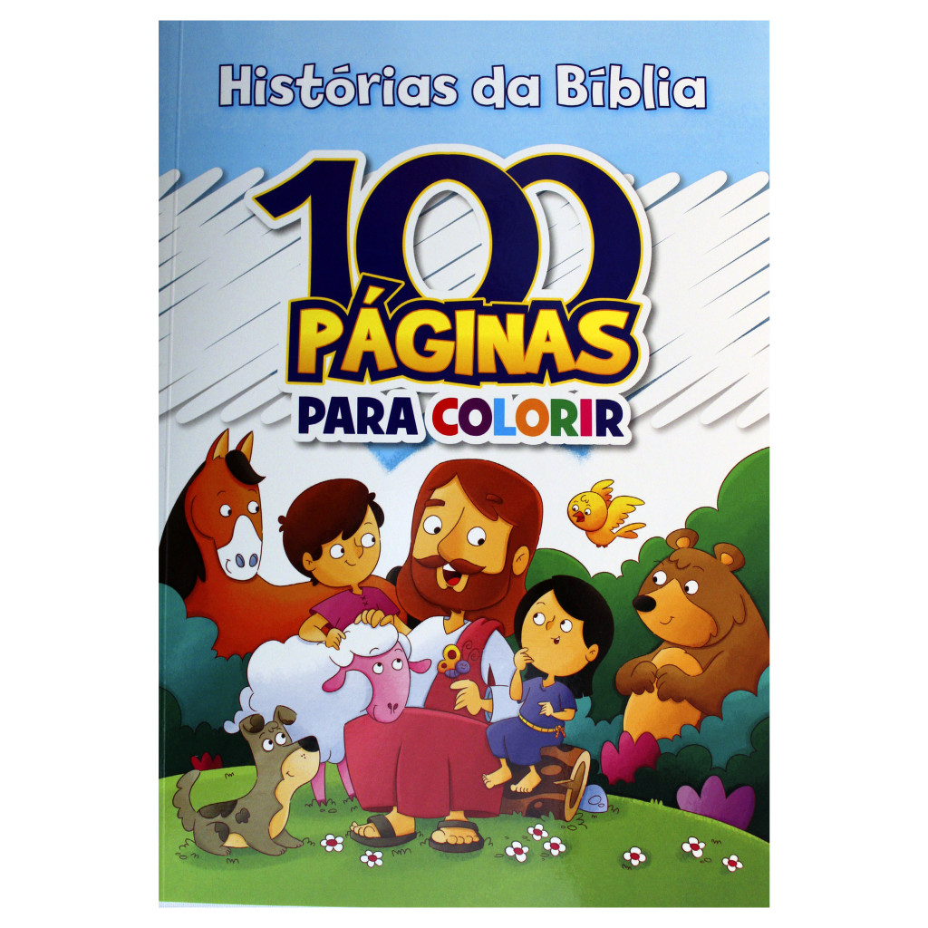 100 Páginas para Colorir - Histórias da Biblia