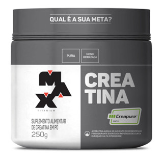 Creatina Creapure Pote 250g Max Titanium em Oferta na Shopee