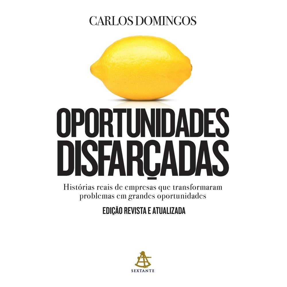 Oportunidades disfarçadas (Edição atualizada)