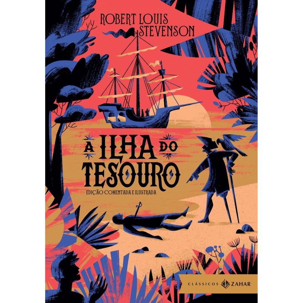 Livro A Ilha do Tesouro: edição comentada e ilustrada - Capa Dura