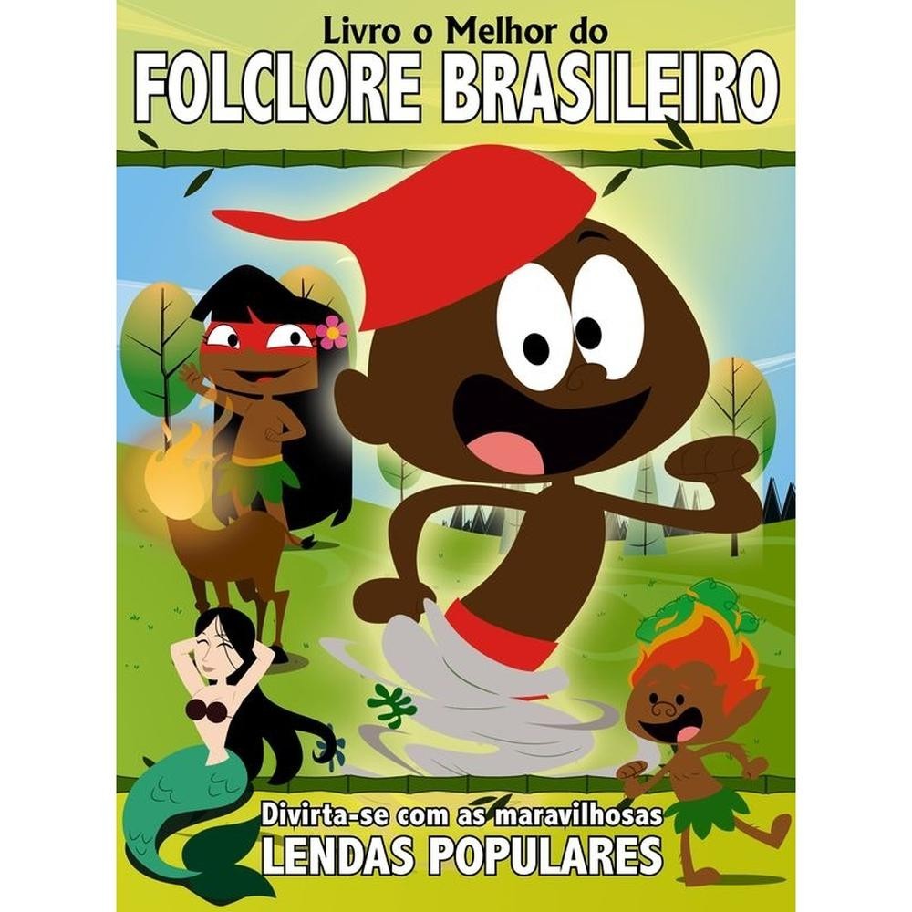 O Melhor do Folclore Brasileiro - Books & Magazines