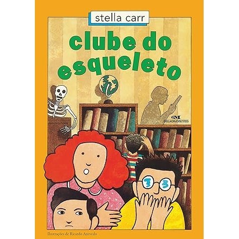 Livro Clube do Esqueleto. Autor Stella Carr autor Carr, Stella