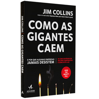 Como as Gigantes Caem | Jim Collins | Editora Alta Books em Oferta na Shopee