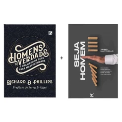 Kit 2 Livros | Homens de Verdade + Seja Homem