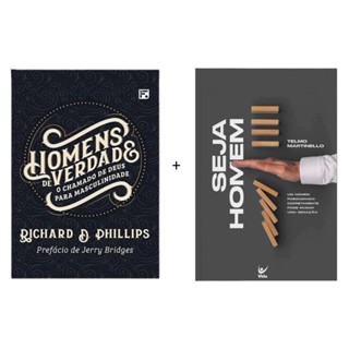 Kit 2 Livros | Homens de Verdade + Seja Homem em Oferta na Shopee