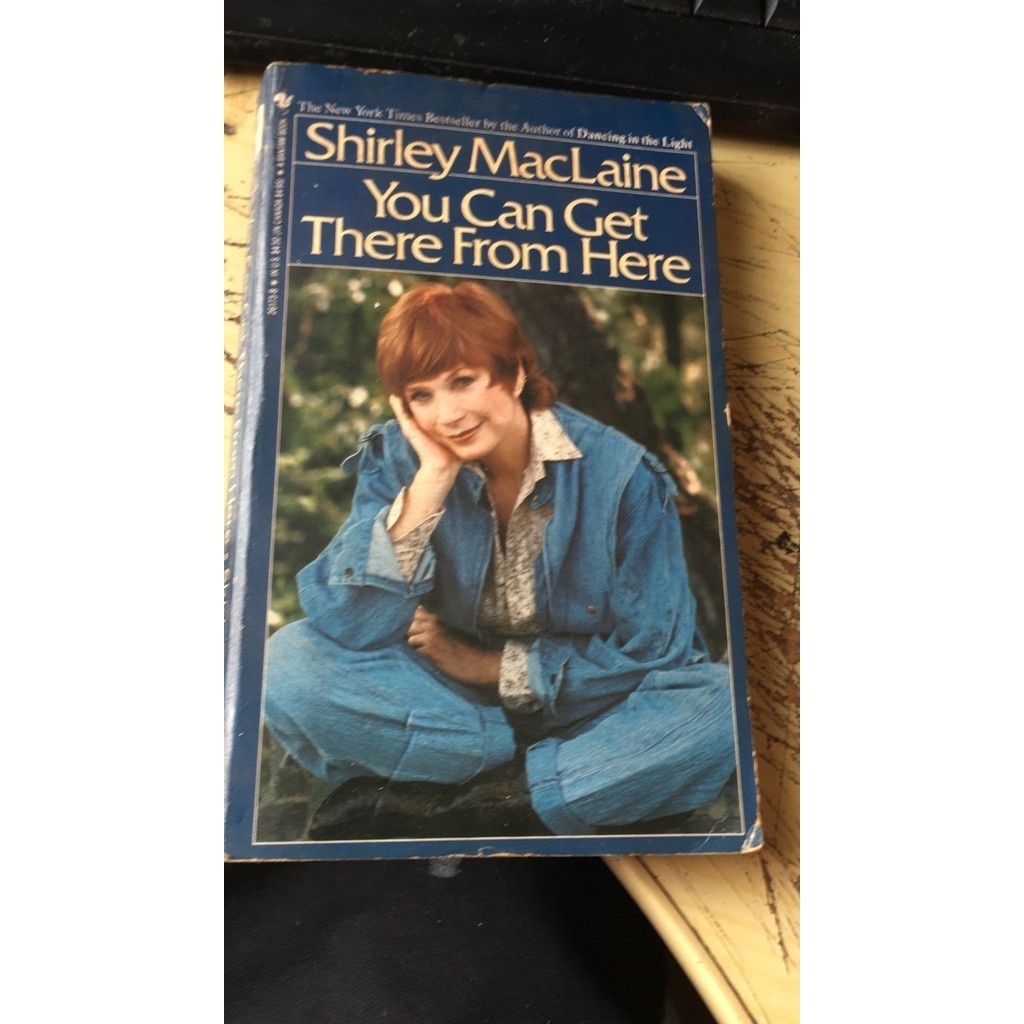 You Can Get There From Here de Shirley Maclaine 6562662
