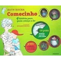 Comecinho - 4 Historias Para Quem Comecar A Ler (+ CD Audio) autor Ruth Rocha