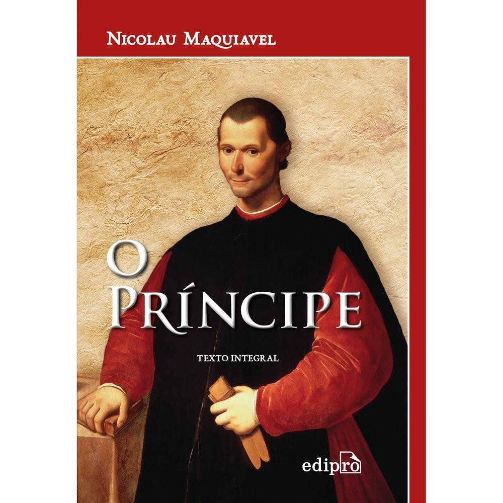 O Príncipe de Maquiavel - Edipro