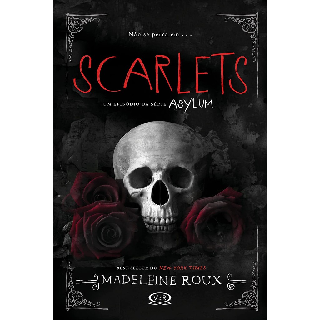 Scarlets: Um Episódio da Série Asylum | Madeleine Roux | VR | Mistério e Suspense na Série...