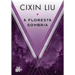 A floresta sombria - Suma