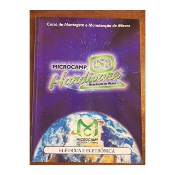 Microcamp Hardware Elétrica e Eletrônica autor Microcamp