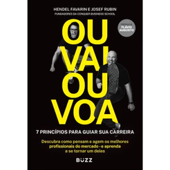OU VAI OU VOA SETE PRINCÍPIOS PARA GUIAR SUA CARREIRA