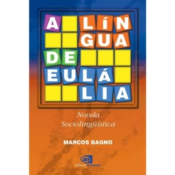 A língua de Eulália - Contexto