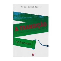 A Transição | Dan Southerland
