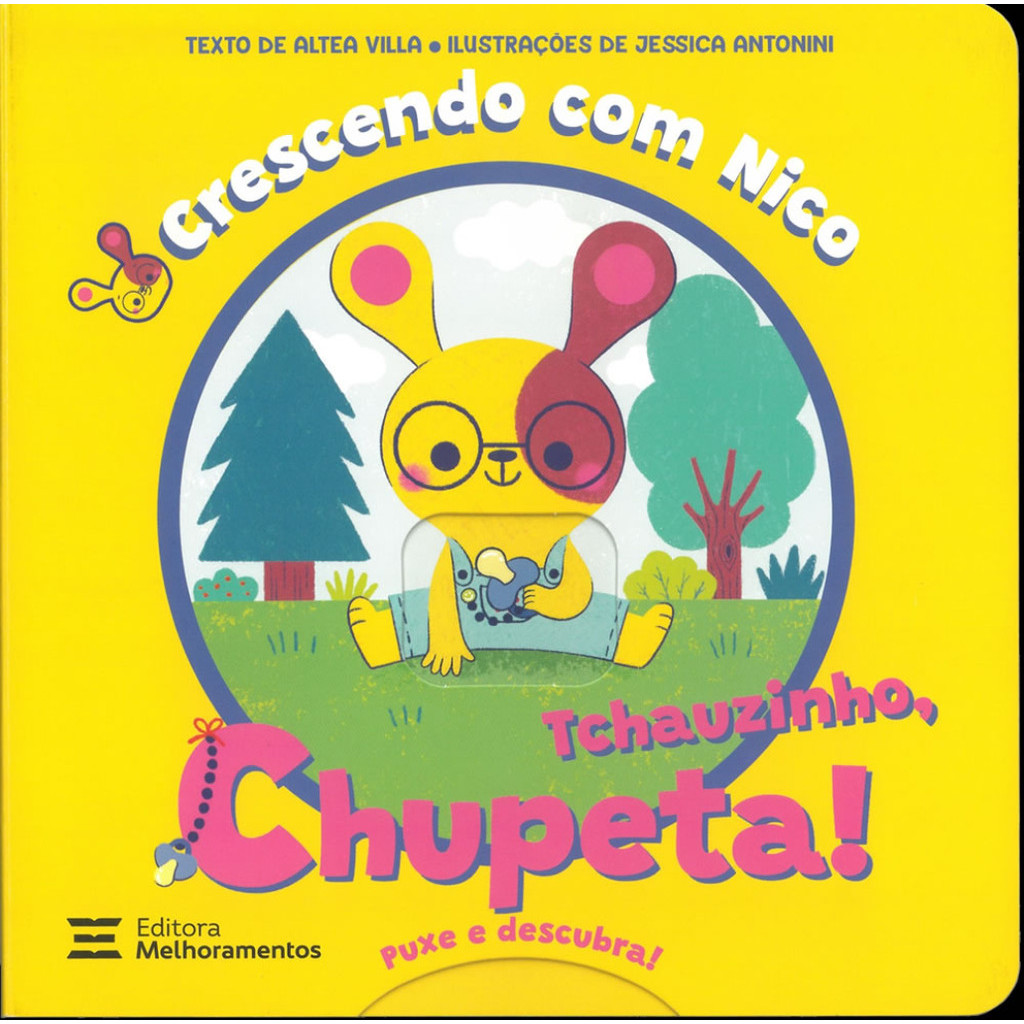TCHAUZINHO, CHUPETA! CRESCENDO COM NICO - VILLA, ALTEA