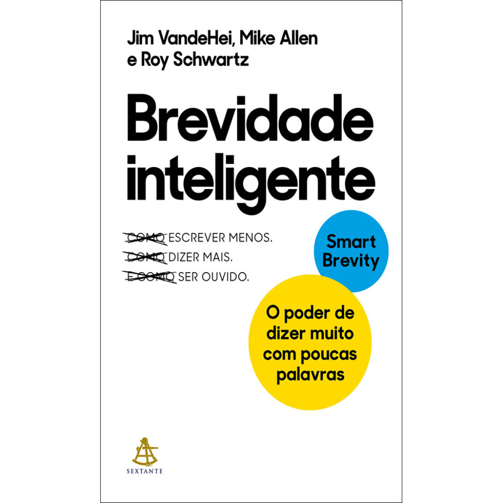 BREVIDADE INTELIGENTE O PODER DE DIZER MUITO COM POUCAS PALAVRAS