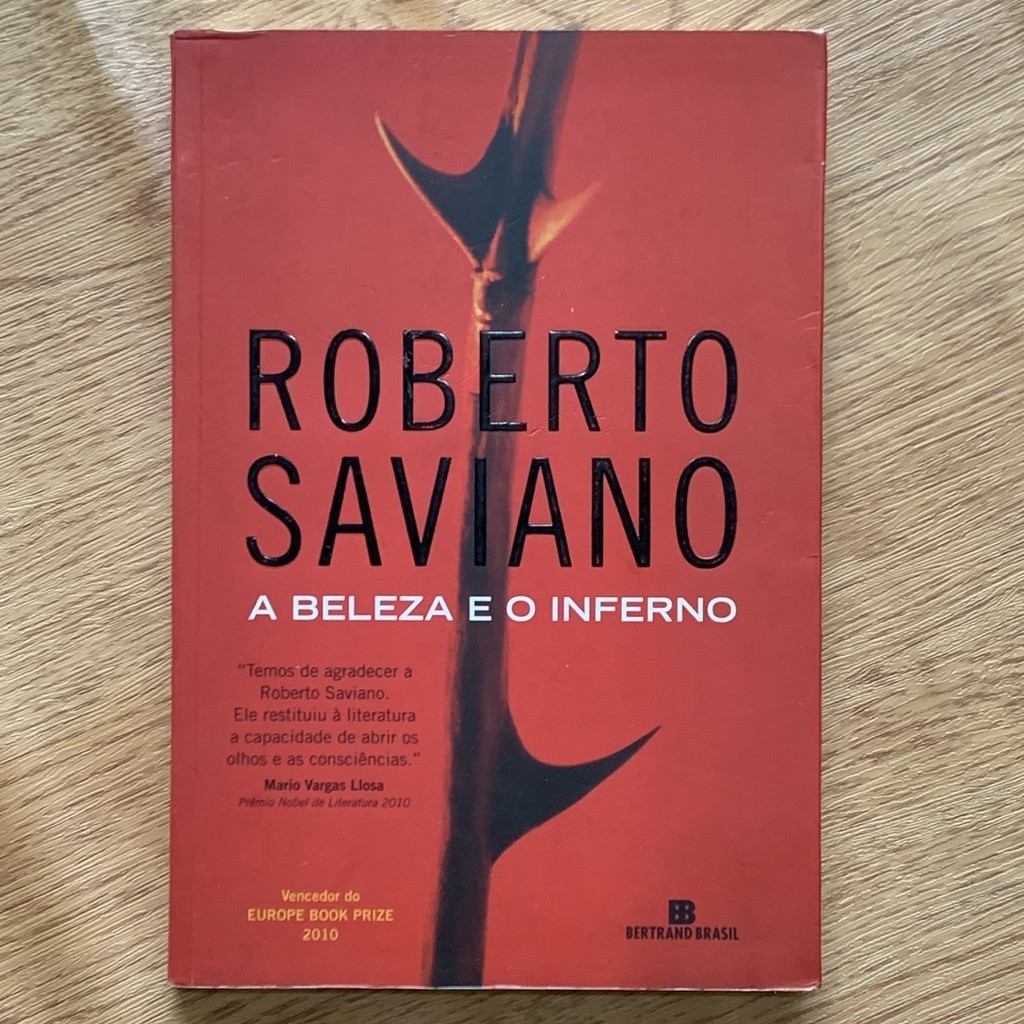 LIVRO A BELEZA E O INFERNO - ROBERTO SAVIANO