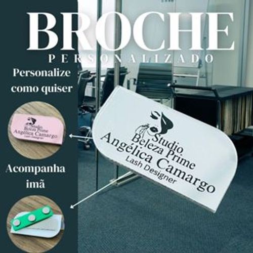 Broche Crachá feito em acrílico magnético personalizado