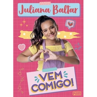 Juliana Baltar - Vem Comigo! em Oferta na Shopee