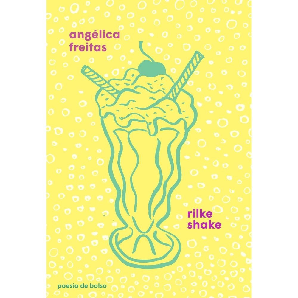 Rilke Shake - Companhia de Bolso