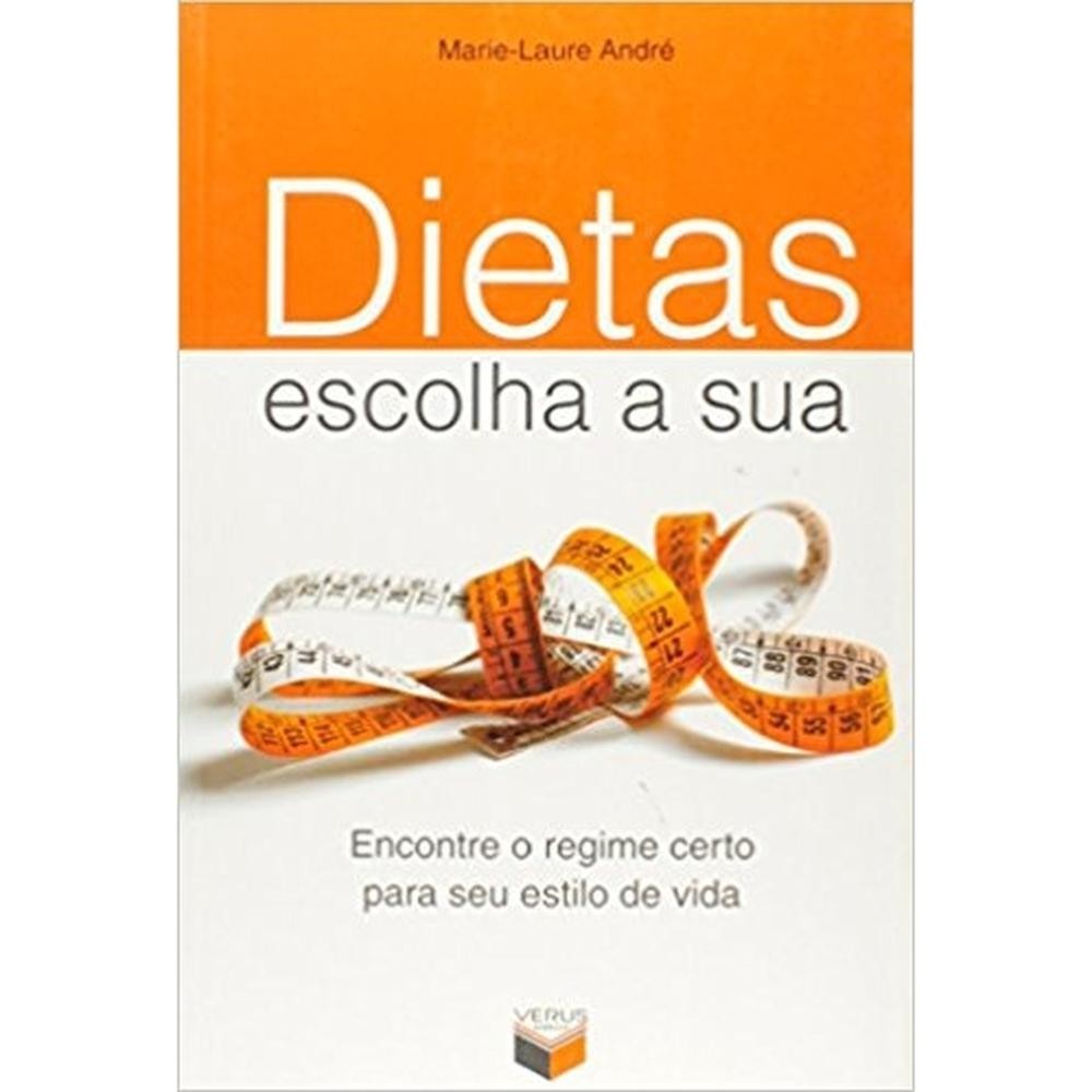 Dietas, escolha a sua - Verus