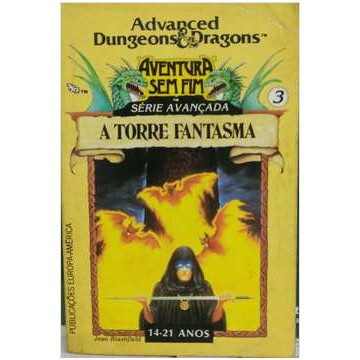 Advanced Dungeons and Dragons - a Torre Fantasma autor Jean Blahfield