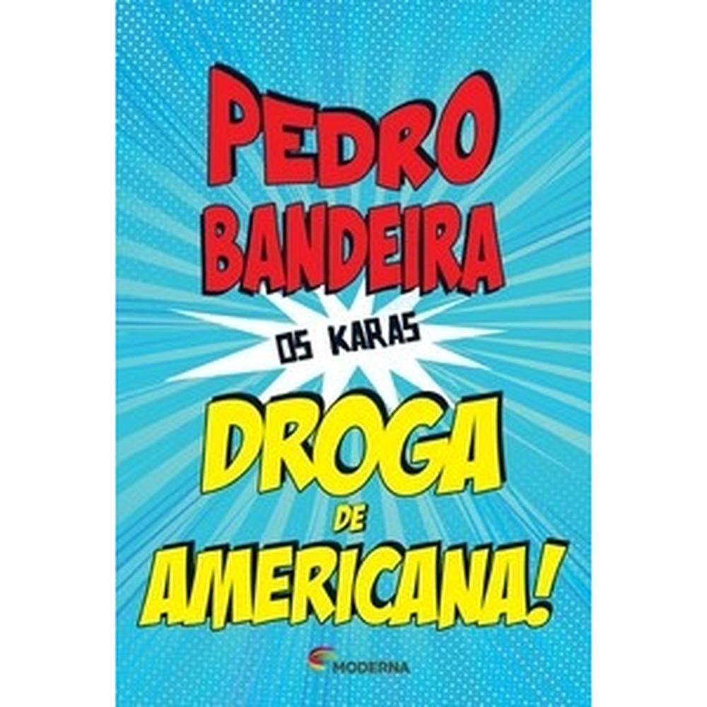 Droga de americana! - Moderna Literatura em Oferta na Shopee