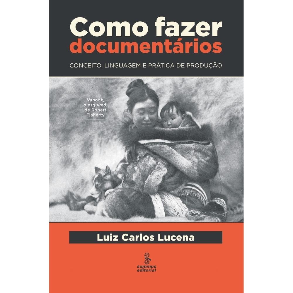 Como fazer documentários - Summus Editorial