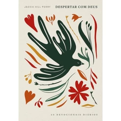 Despertar com Deus: 60 devocionais diários | Capa Dura | Jackie Hill Perry