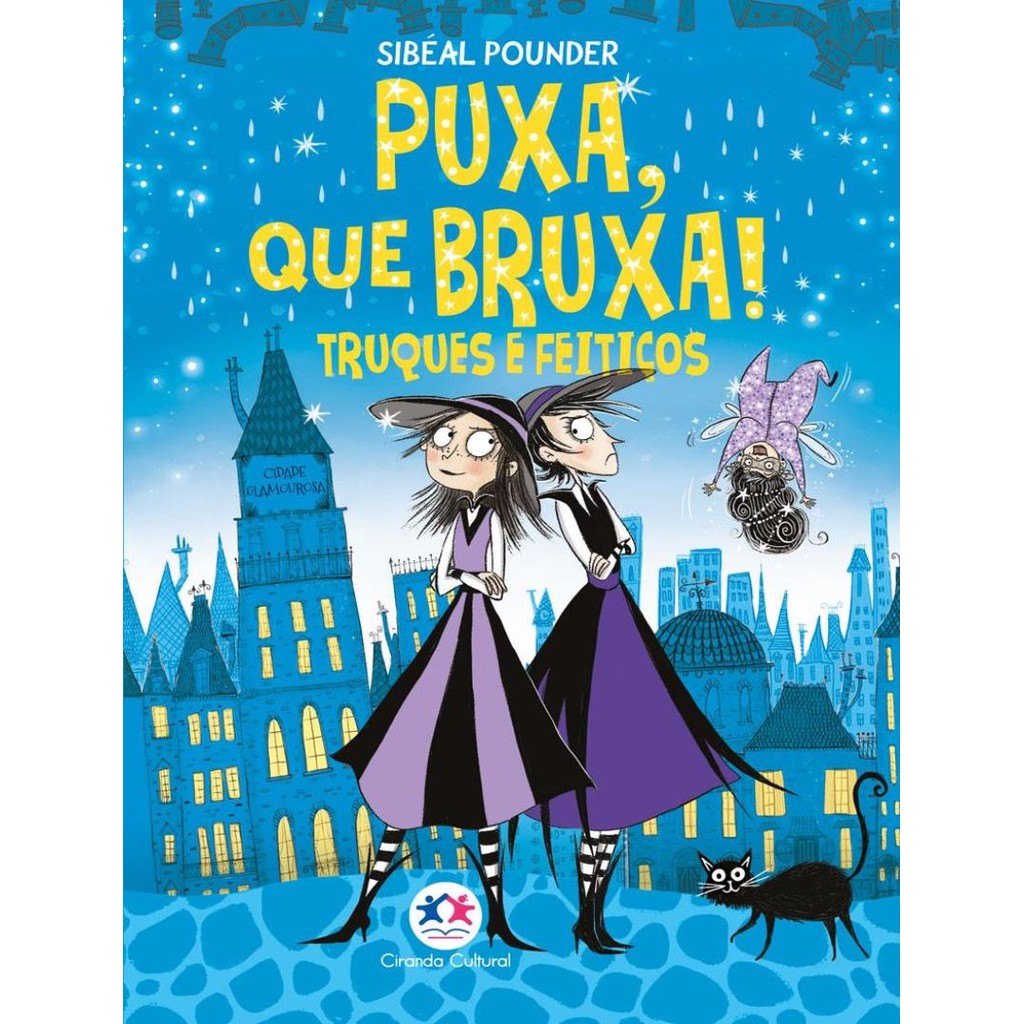 Livro - Puxa, Que Bruxa! - Livro 6 - Truques E Feiticos