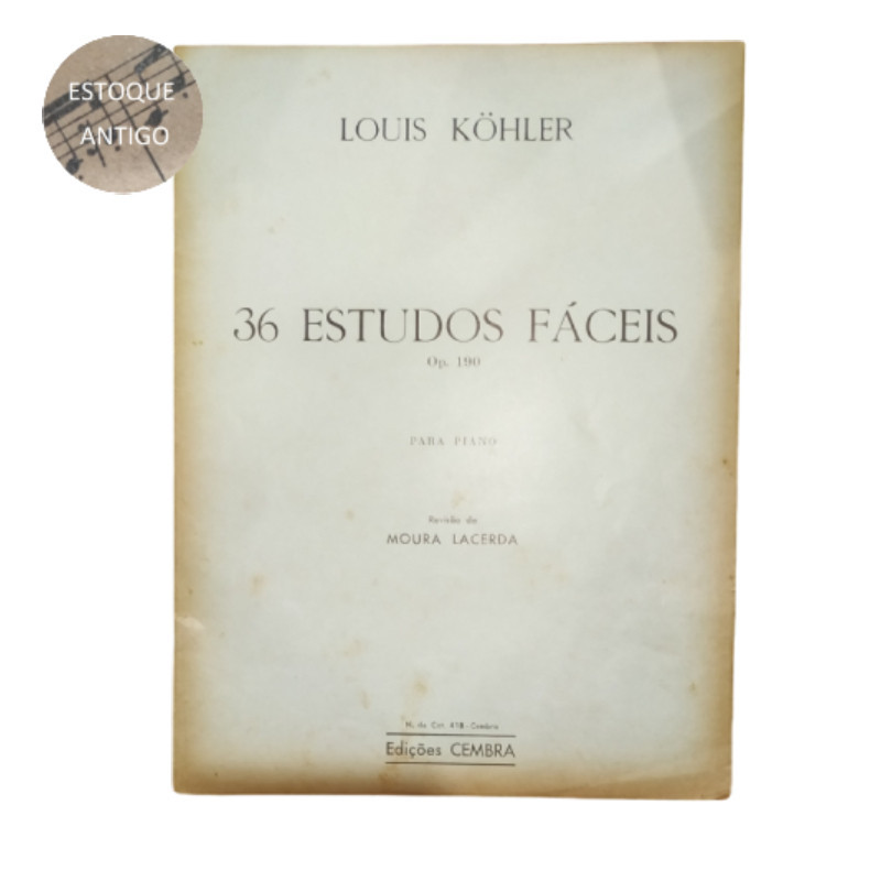 LIVRO LOUIS KOHLER 36 ESTUDOS FÁCEIS PARA PIANO OP.190 REV MOURA LACERDA (ESTOQUE ANTIGO)