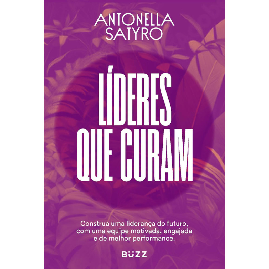 LÍDERES QUE CURAM CONSTRUA A SUA LIDERANÇA DO FUTURO COM UMA EQUIPE MOTIVADA, ENGAJADA E DE ALTA PERFORMANCE em Oferta na Shopee