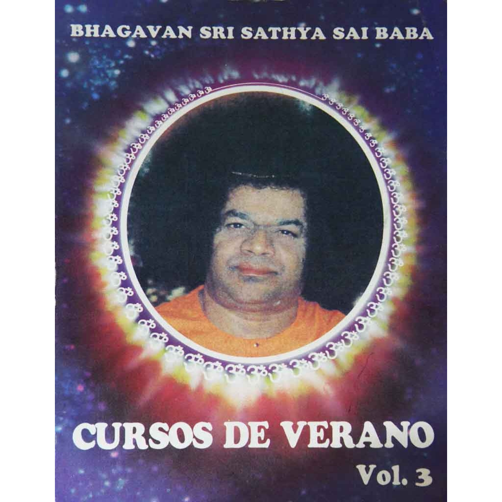 Cursos de Verano-Volume 3 autor Bhagavan Sri Sathya Sai Baba