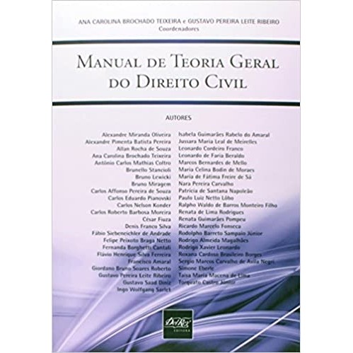 Manual de Teoria Geral do Direito Civil autor Ana Carolina Brochard Teixeira / Gustavo Pereira Leite Ribeiro