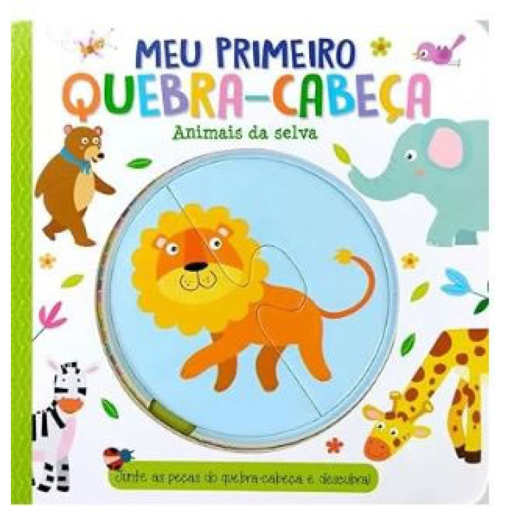 MEU PRIMEIRO QUEBRA CABEÇA   ANIMAIS DA SELVA