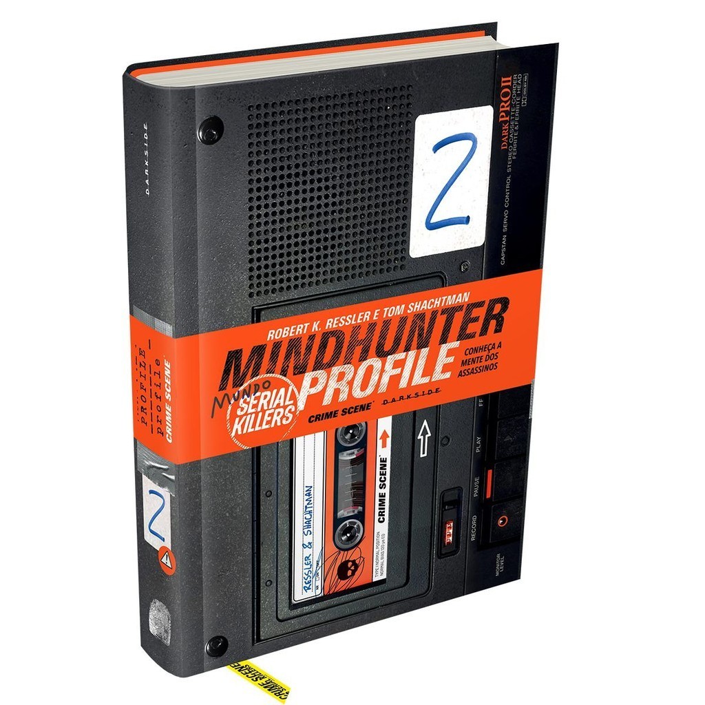 Mindhunter Profile 2: Mundo Serial Killer - Robert K. Ressler e Tom Shachtman - DarkSide® Books