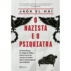 O nazista e o psiquiatra - Planeta