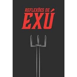 Reflexões de Exu - Rochavera