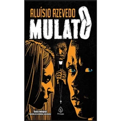 O Mulato | Aluísio Azevedo