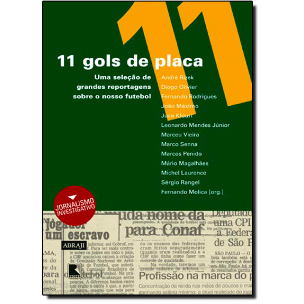 11 gols de placa