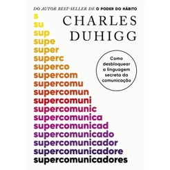 Livro Supercomunicadores - Objetiva